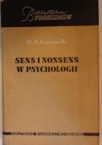 Okładka: Hans Eysenck - Sens i nonsens w psychologii