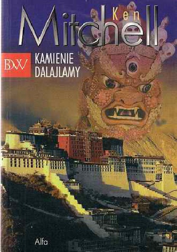 Okładka: Ken Mitchell - Kamienie Dalajlamy