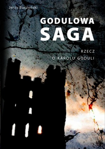 Okładka: Jerzy Buczyński - Godulowa saga