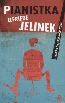 Okładka: Elfriede Jelinek - Pianistka