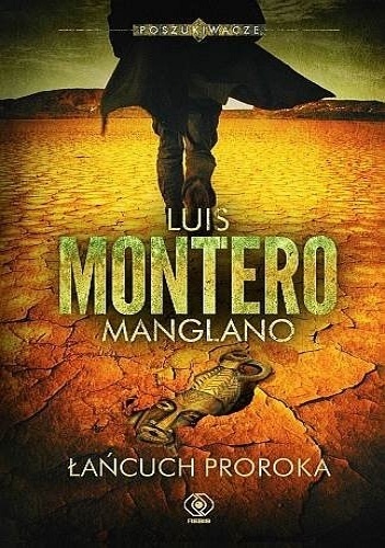 Okładka: Luis Montero Manglano - Łańcuch Proroka