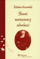 Okładka: Zdzisław Krzemiński - Sławni warszawscy adwokaci. Wydanie 2.