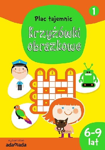 Okładka: Aleksandra Golecka-Mazur - Krzyżówki obrazkowe 1. (6-9 lat)