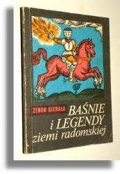 Okładka: Zenon Gierała - Baśnie i legendy ziemi radomskiej