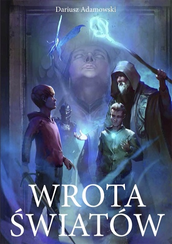 Okładka: Dariusz Adamowski - Wrota światów