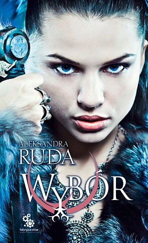 Okładka: Aleksandra Ruda - Wybór