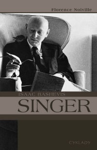 Okładka: Florence Noiville - Isaac Bashevis Singer