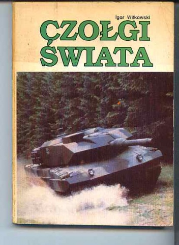 Okładka: Igor Witkowski - Czołgi świata