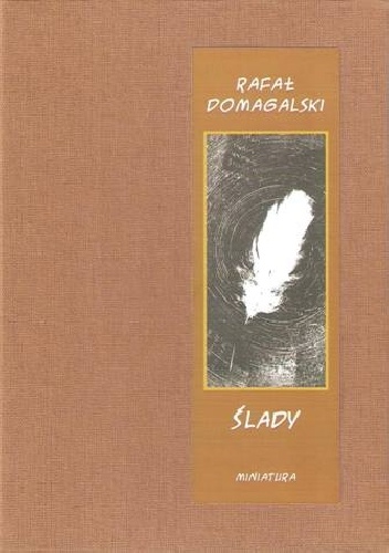Okładka: Rafał Domagalski - Ślady