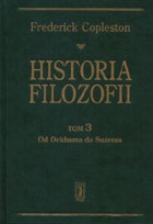 Okładka: Frederick Copleston - Historia filozofii. Tom 3. Od Ockhama do Suareza