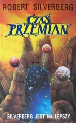 Okładka: Robert Silverberg - Czas przemian