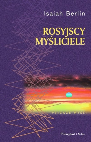 Okładka: Isaiah Berlin - Rosyjscy myśliciele
