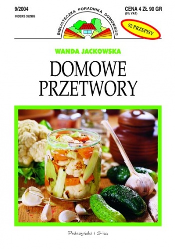 Okładka: Wanda Jackowska - Domowe przetwory
