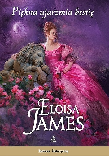 Okładka: Eloisa James - Piękna ujarzmia bestię