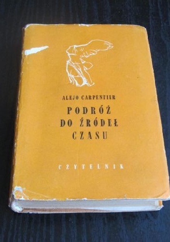 Okładka: Alejo Carpentier - Podróż do źródeł czasu