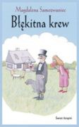 Okładka: Magdalena Samozwaniec - Błękitna krew