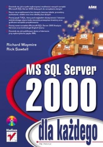 Okładka: Richard Waymire - MS SQL Server 2000 dla każdego