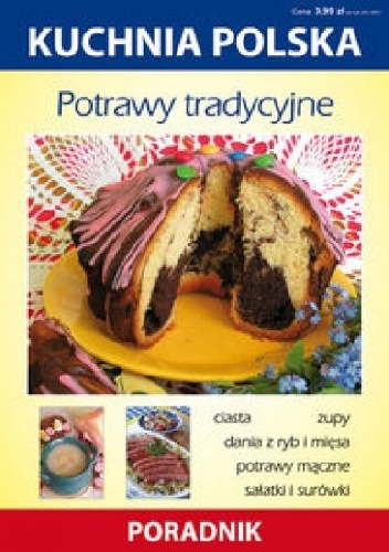 Okładka: Anna Smaza - Potrawy tradycyjne. Kuchnia polska. Poradnik