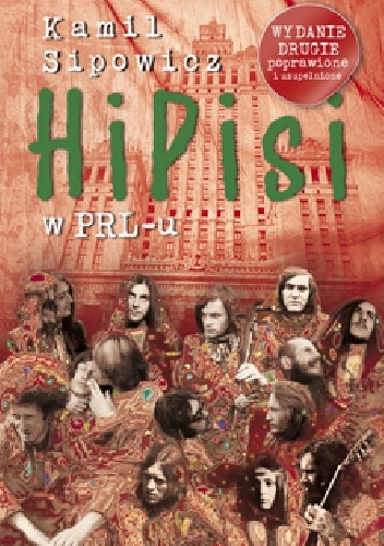 Okładka: Kamil Sipowicz - Hipisi w PRL-u
