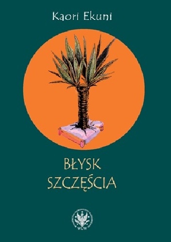 Okładka: Kaori Ekuni - Błysk szczęścia
