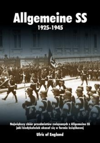 Okładka:  Ulric of England - Allgemeine SS 1925-1945