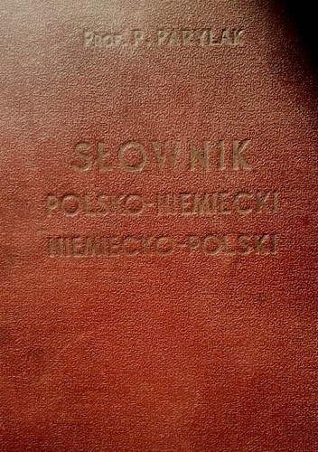 Okładka: Piotr Parylak - Polsko-niemiecki i niemiecko-polski słownik kieszonkowy. Do użytku prywatnego, szkolnego i w kantorach