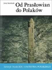 Okładka: Jerzy Strzelczyk - Od Prasłowian do Polaków