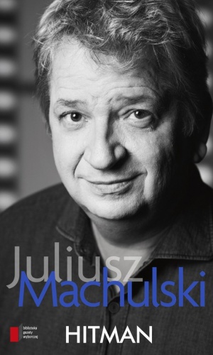 Okładka: Juliusz Machulski - Hitman