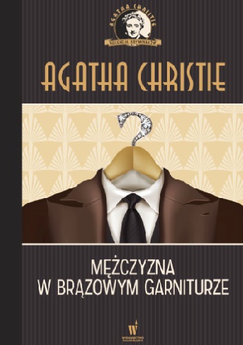 Okładka: Agatha Christie - Mężczyzna w brązowym garniturze