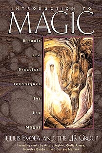 Okładka: Julius Evola - Introduction to Magic: Rituals and Practical Techniques for the Magus