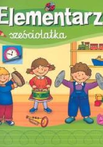 Okładka: Agnieszka Bator - Elementarz sześciolatka