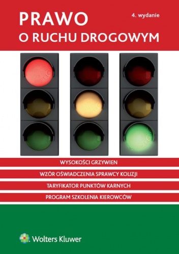 Okładka:  praca zbiorowa - Prawo o ruchu drogowym