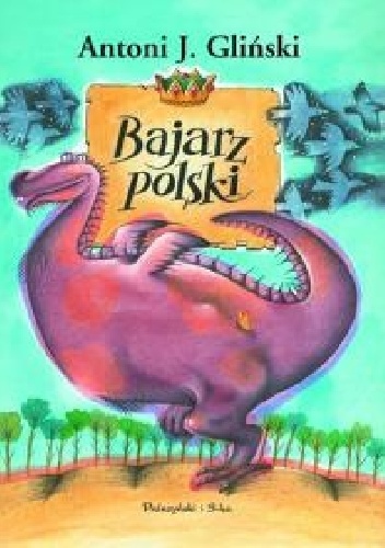 Okładka: Antoni Józef Gliński - Bajarz polski