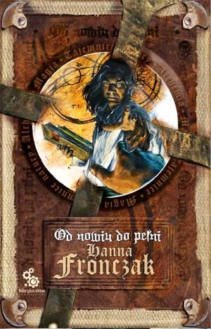 Okładka: Hanna Fronczak - Od nowiu do pełni