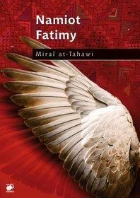 Okładka: Miral at Tahawi - Namiot Fatimy