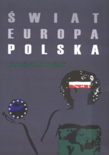 Okładka: Eugeniusz Maciej Pluciński - świat Europa Polska