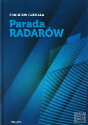 Okładka: Zbigniew Czekała - Parada radarów