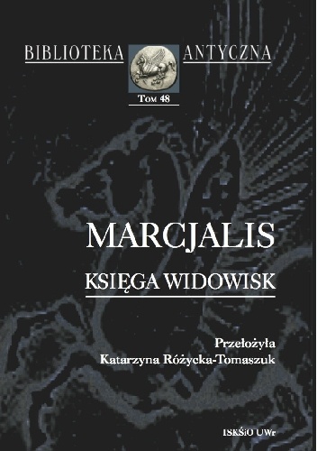 Okładka:  Marcjalis - Księga Widowisk