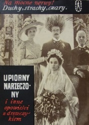 Okładka: Edgar Allan Poe - Upiorny narzeczony i inne opowieści z dreszczykiem