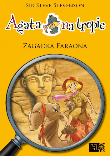 Okładka: Steve Stevenson - Agata na tropie. Zagadka faraona