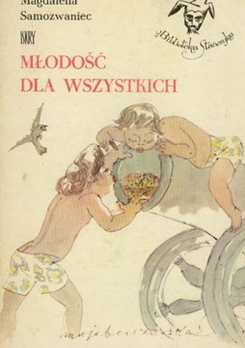 Okładka: Magdalena Samozwaniec - Młodość dla wszystkich