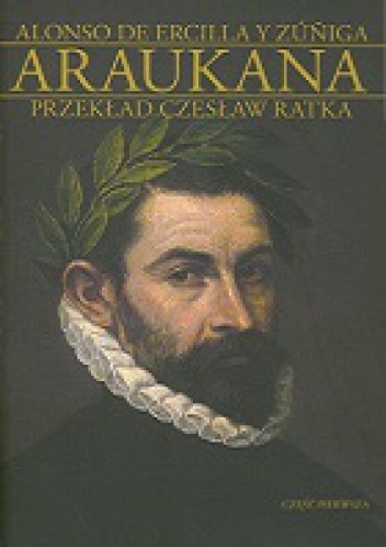Okładka: Alonso de Ercilla y Zúñiga - Araukana
