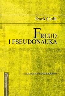 Okładka: Frank Cioffi - Freud i pseudonauka