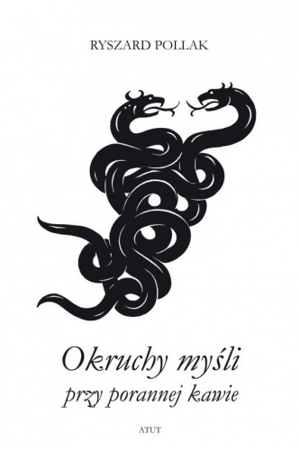 Okładka: Ryszard Pollak - Okruchy myśli przy porannej kawie
