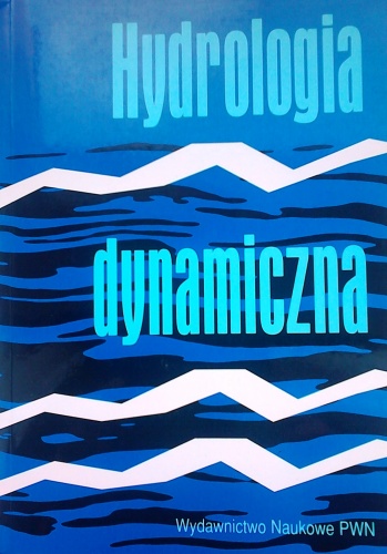Okładka: Urszula Soczyńska - Hydrologia dynamiczna