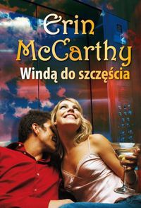 Okładka: Erin McCarthy - Windą do szczęścia