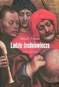 Okładka: Robert Fossier - Ludzie średniowiecza