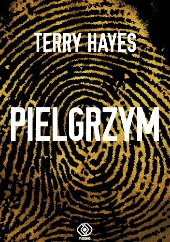 Okładka: Terry Hayes - Pielgrzym