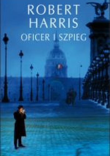 Okładka: Robert Harris - Oficer i szpieg