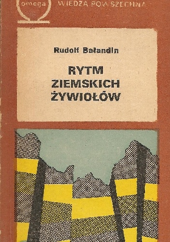 Okładka: Rudolf Konstantynowicz Bałandin - Rytm ziemskich żywiołów